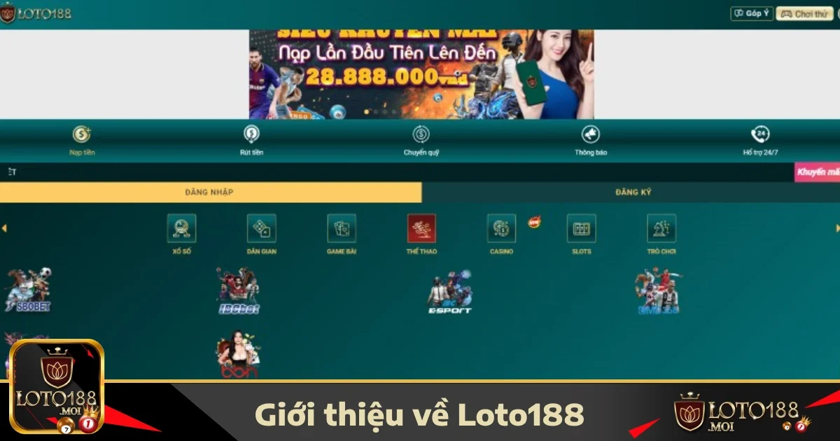 Giới thiệu LOTO188