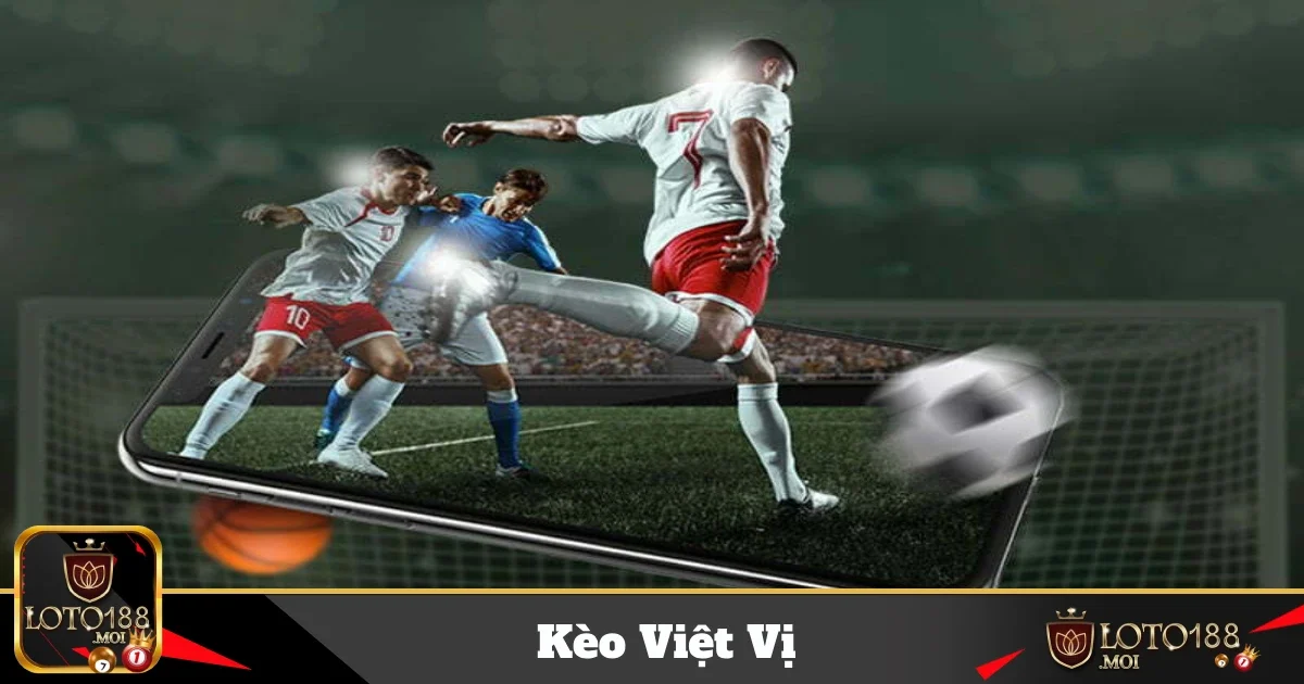 Phân Tích Thế Trận Để Đưa Ra Quyết Định Đặt Kèo Chính Xác