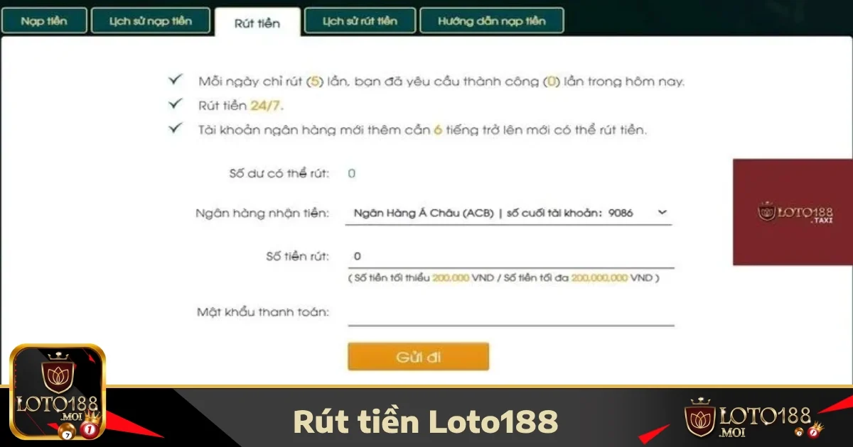 Điều kiện và quy định cần nắm trước khi thực hiện rút tiền LOTO188